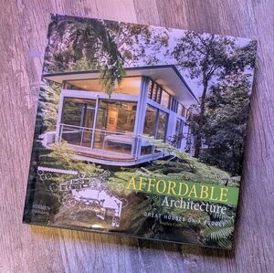Affordable Architecture: Great Houses on a Budget Book